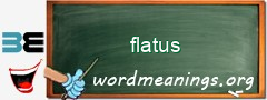 WordMeaning blackboard for flatus